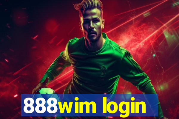 888wim login